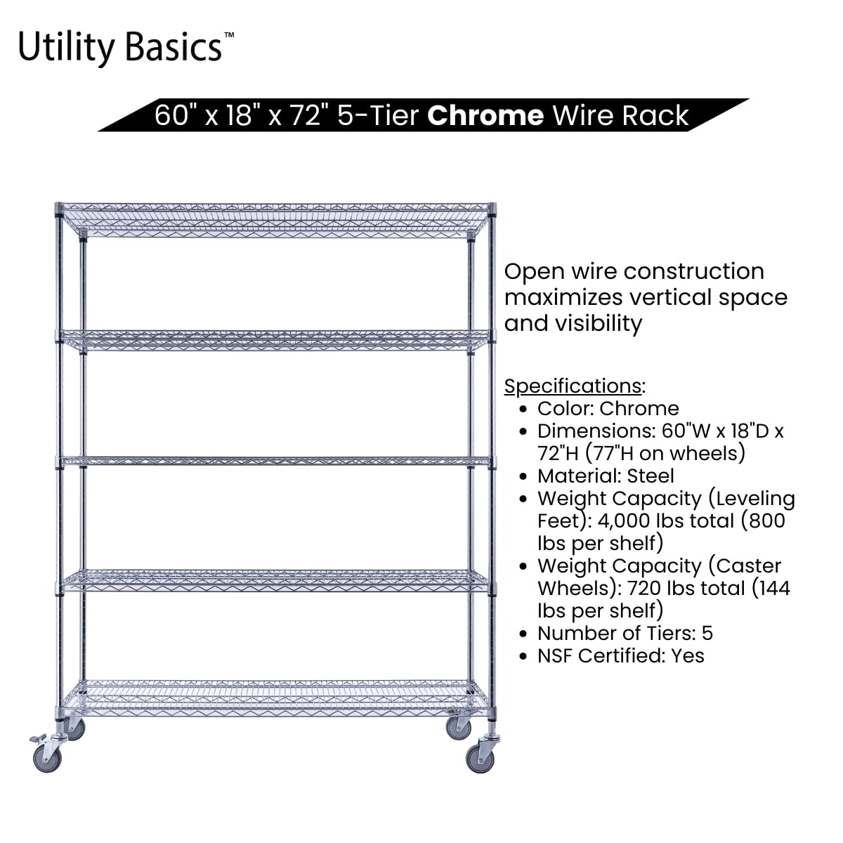 Utility Basics 60"x18"x72" Chrome 5-Tier PREMIUM Wire Shelving NSF 4000 LBS MAX CAPACITY Heavy Duty Steel Storage Rack for Warehouses, Garages, Hospitals, Commercial Spaces, & Schools w/PREMIUM WHEELS