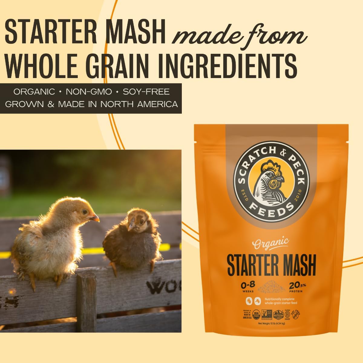 Scratch and Peck Whole Grain Starter Mash for Baby Chicks and Ducklings - 10 lb Bag - Corn and Soy-Free Feed with 20.5% Protein, Certified Organic and Non-GMO