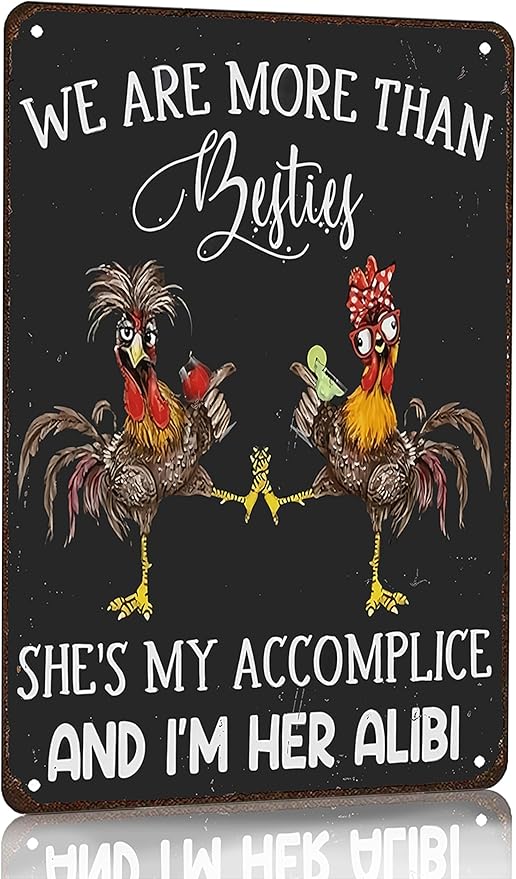 Funny Chicken Gifts for Women We‘re More Than Besties Tin Sign for Home Farm Chicken Coop Farmhouse Kitchen Garden Decor 8 X 12 Inch (3920)
