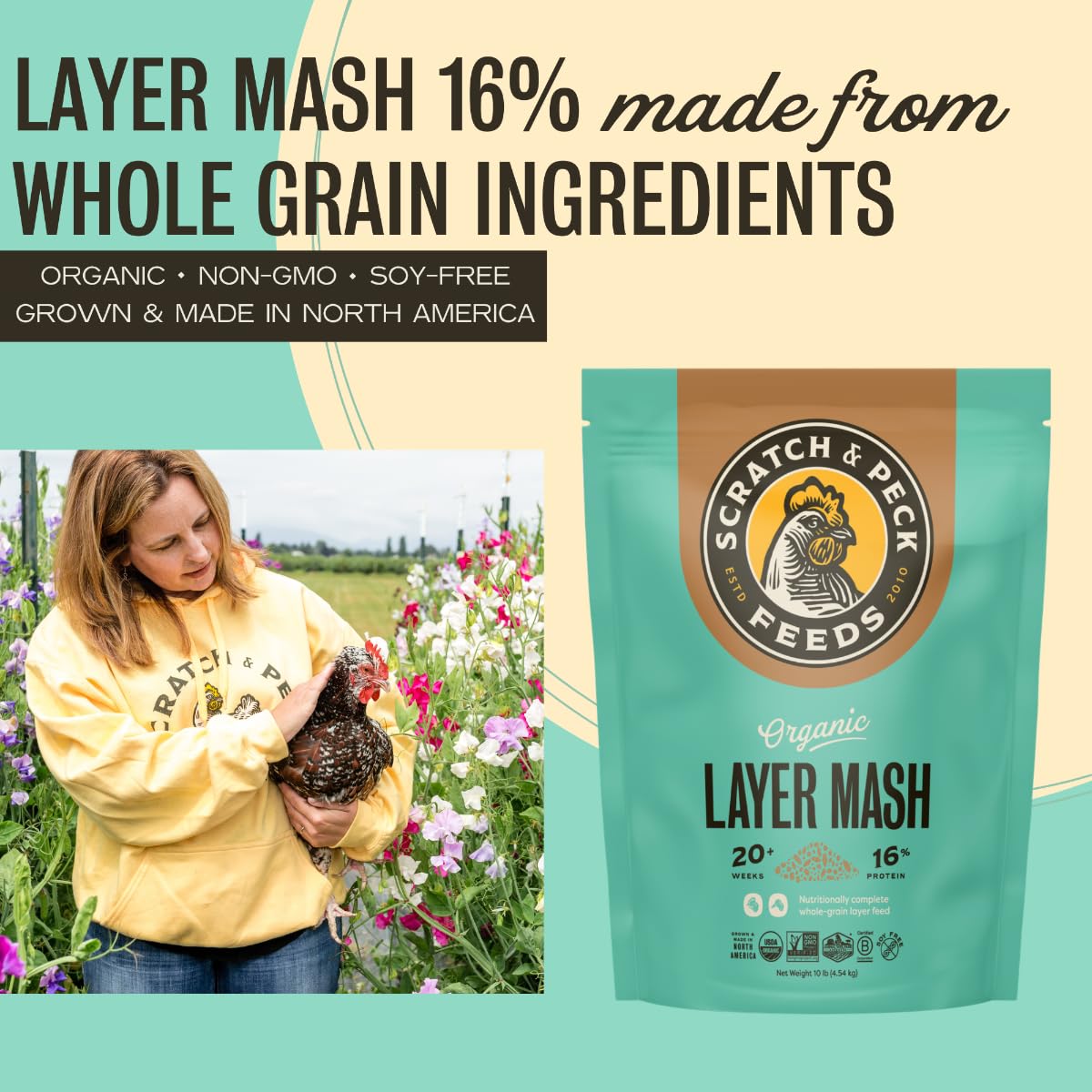 Scratch and Peck Whole Grain Layer Mash Chicken and Duck Feed - 10 lbs Bag - Corn-Free and Soy-Free - 16% Protein, Certified Organic and Non-GMO Project Verified Chicken Food