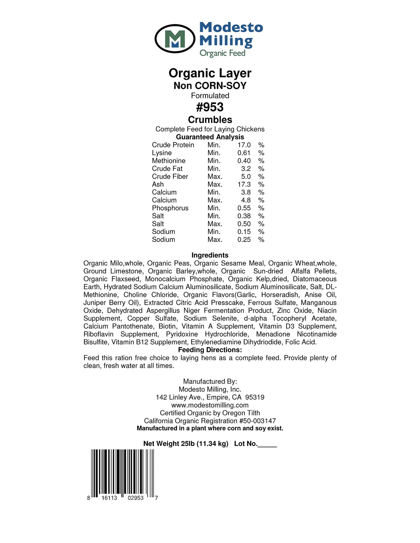 Modesto Milling Organic, Non-GMO Layer Crumbles for Chickens, Formulated Without Corn or Soy, 25lbs; Item# 953